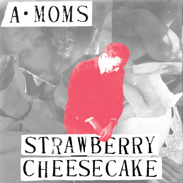 A·Moms* : Strawberry Cheesecake (7", Single, RE)